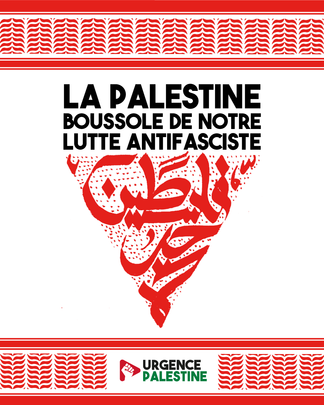 La Palestine, boussole de notre lutte antifasciste